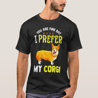 T-shirt Préférez Mon Corgi Pun Corgi
