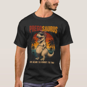 T-shirt Preggosaurus Rawr signifie que j'ai faim pour deux