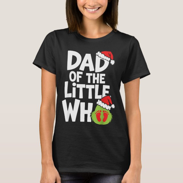 T-shirt Pregnancy Announcemen Dad Of The Little Who  (Devant)