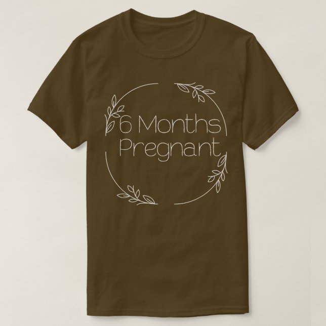 T-SHIRT PREGNANCY MILESTONE 6 MONTHS PREGNANT  (Design devant)