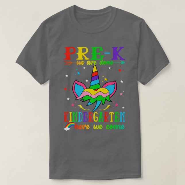 T-shirt PréK Nous Avons Fini Kindergarten Ici Nous Venons  (Design devant)