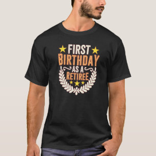 T-shirt Premier Anniversaire En Tant Que Retraite Grossess