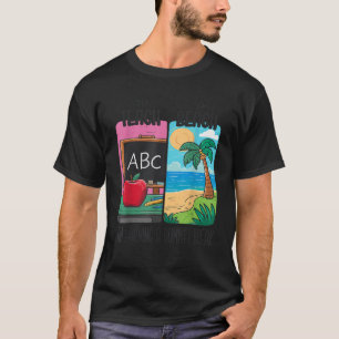T-shirt Premier Enseignement Alors Plage Je Gagne Une Paus