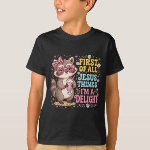 T-shirt Premier Jésus pense qu'un raton laveur drôle est a