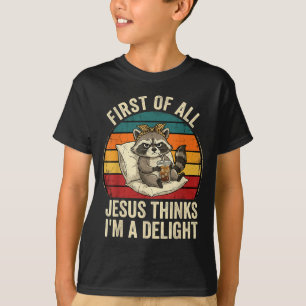 T-shirt Premier Jésus Pense Qu'un Raton Laveur Drôle Est U