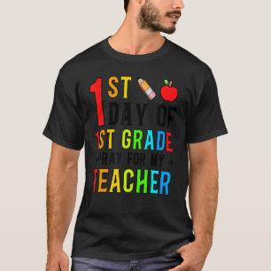 T-shirt Premier Jour De Prière De 1Ere Année Pour Mon Prof