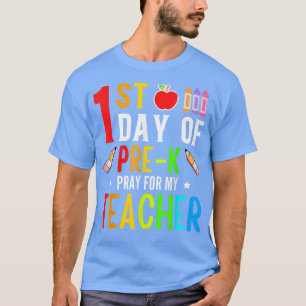T-shirt Premier Jour De Prière Pré-k Pour Mon Professeur R