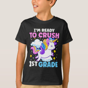 T-shirt Premier jour d'école Je suis prêt à écraser 1ère a