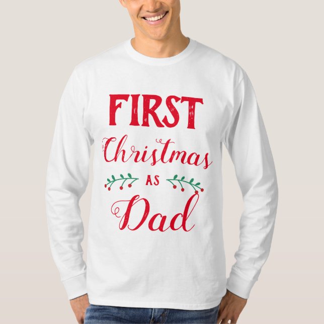 T-shirt Premier Noël en famille papa correspondant au text (Devant)