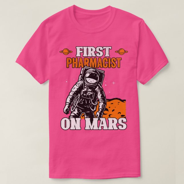 T-shirt Premier Pharmacien Sur Mars Profession Spacship Ph (Design devant)