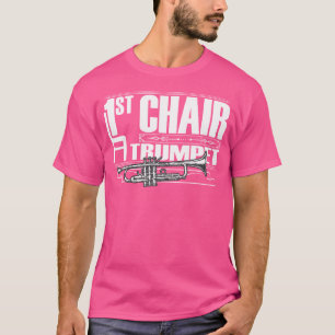 T-shirt Première Chaire Trumpet Un Membre De Bande Et Orch