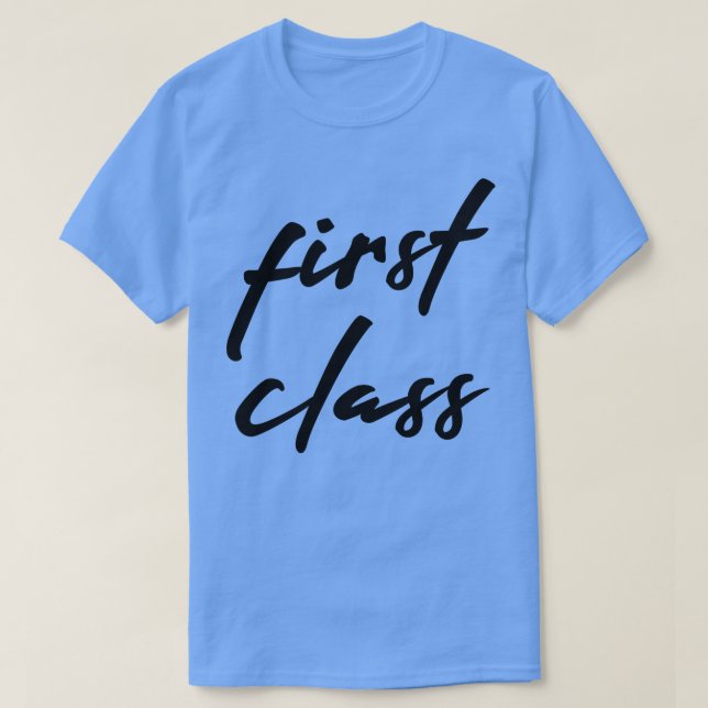T-shirt Première classe (Design devant)