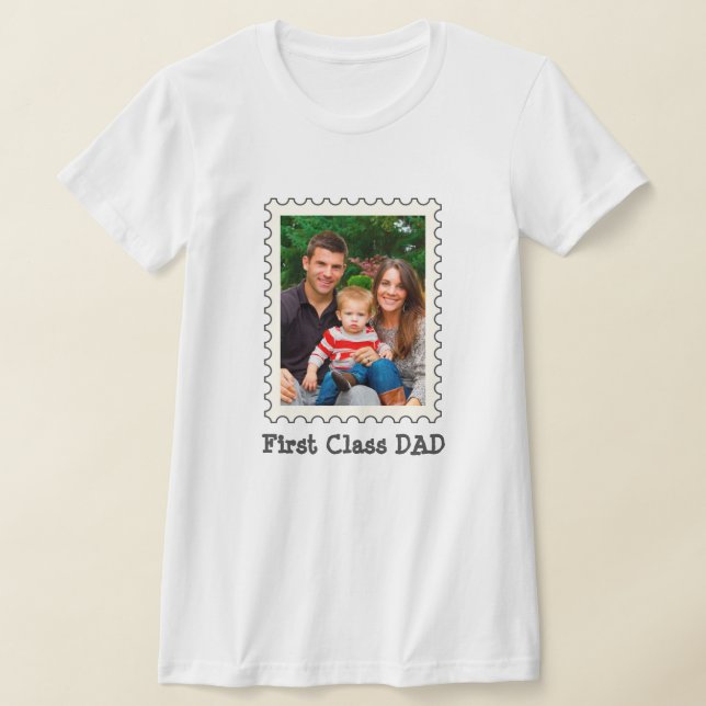 T-shirt Première classe Papa Meilleur papa Jamais photo pe (Poser)