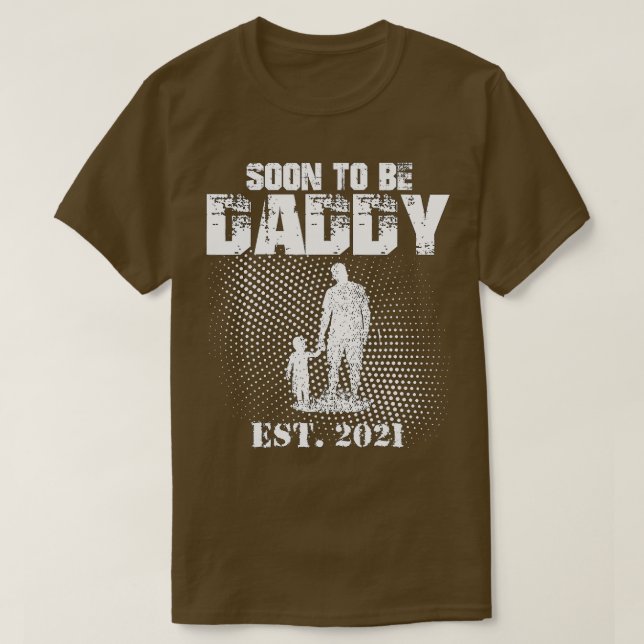 T-shirt première fois daddy new dad est 2021 fête des père (Design devant)