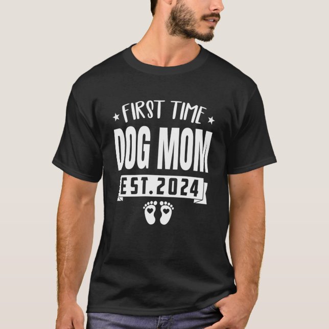 T-shirt Première Fois DOG MOM Est 2024 Nouveau bébé famill (Devant)