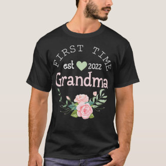 T-shirt Première fois Grandma Est