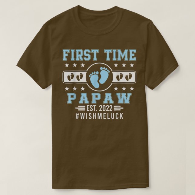 T-shirt Première fois Papaw Est (Design devant)