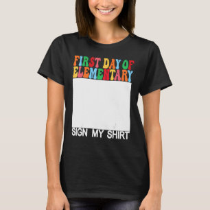 T-shirt Première journée de l'école primaire Signe Ma Dern