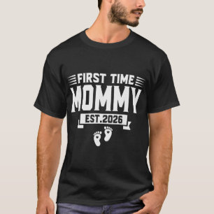 T-shirt Première Maman Est 2026 Maman Famille Bientôt Mama