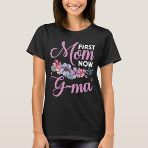 T-shirt Première Maman Maintenant Gma Grandma Bénédictions