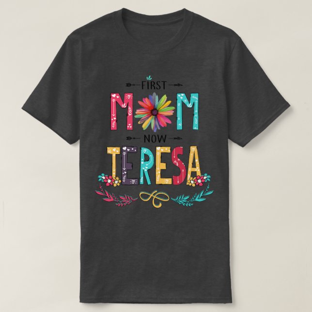 T-shirt Première maman maintenant Teresa Fleurs sauvages B (Design devant)