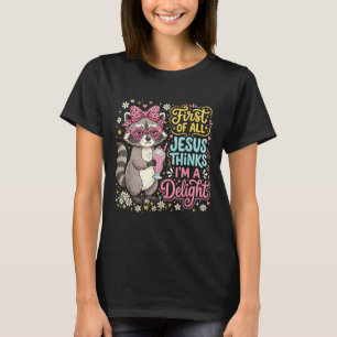 T-shirt Premièrement Jésus pense qu'un design de raton lav