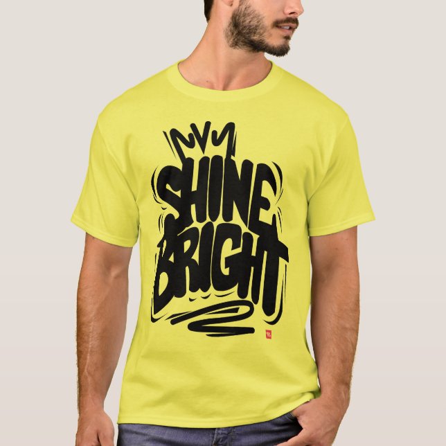 T-Shirt premium Shine Bright (Devant)
