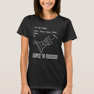 T-shirt Prend des prend Sacrifice le Rook Chess