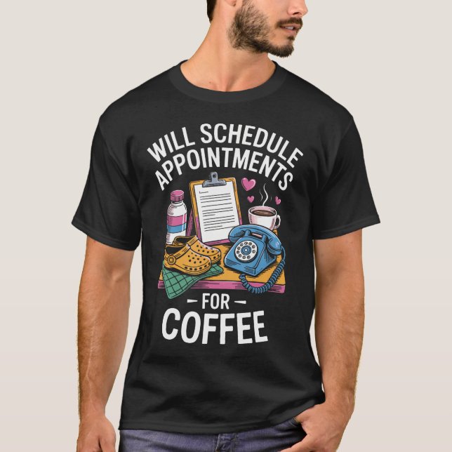 T-shirt Prendra des rendez-vous pour la réception médicale (Devant)