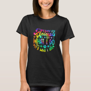 T-shirt Prendre Soin Des Animaux Est Ce Que Je Fais Adopte