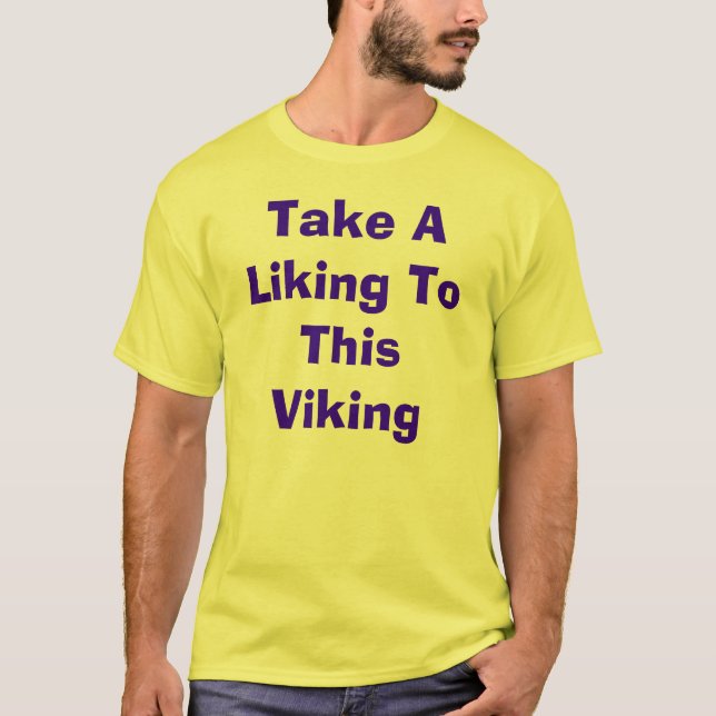 T-shirt Prenez aimer à ce Viking (Devant)