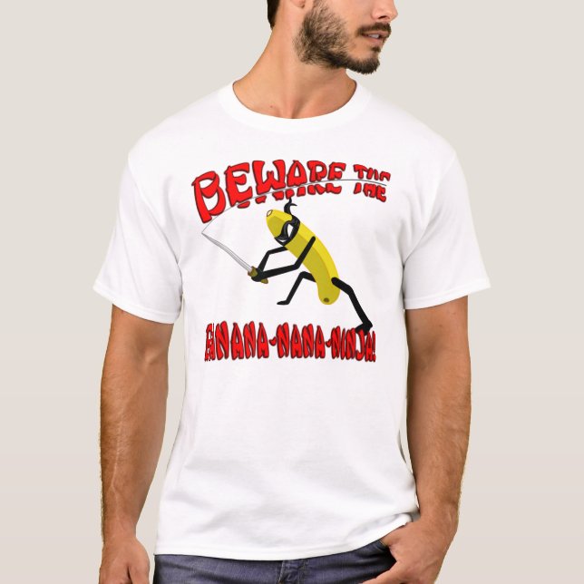 T-shirt Prenez garde de Banane-Nana-Ninja ! (Devant)
