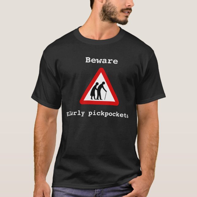 T-shirt Prenez garde - des pickpockets pluss âgé (Devant)