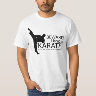 T-shirt Prenez garde ! Je sais le karaté ! Énonciations de
