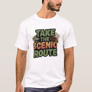 T-shirt Prenez la Route Pittoresque Aventure Enthousiaste