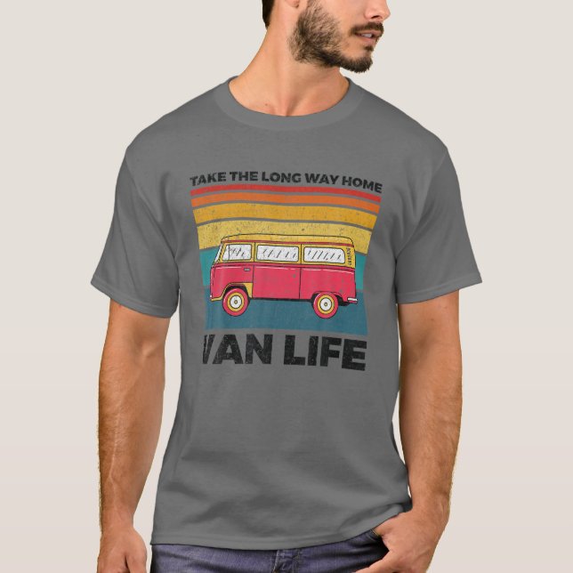 T-shirt Prenez le long chemin Home Van Life (Devant)
