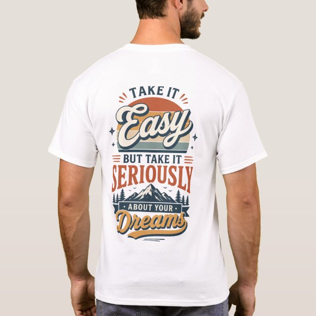 T-shirt Prenez les choses calmement (Dos)
