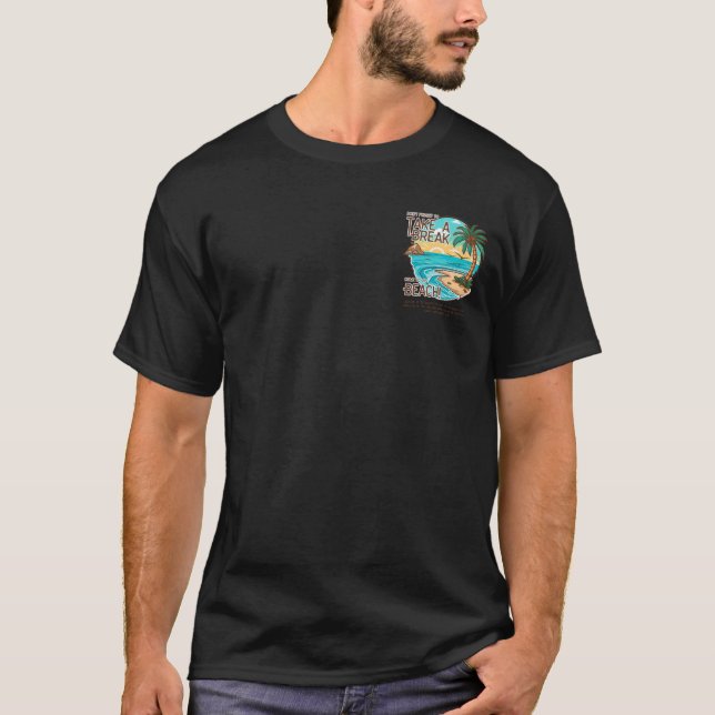 T-shirt Prenez une Pause - Relaxation au coucher de soleil (Devant)