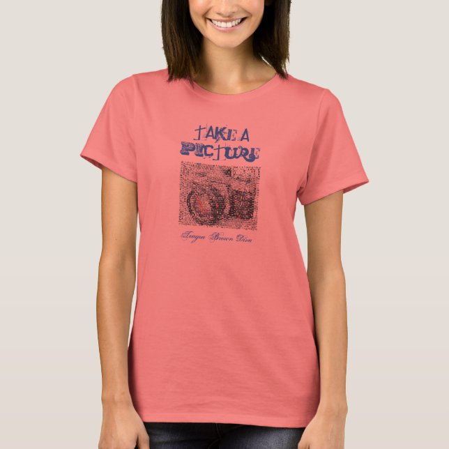 T-SHIRT PRENEZ UNE PHOTO (Devant)