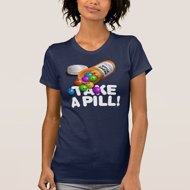 T-SHIRT PRENEZ UNE PILULE (Devant)