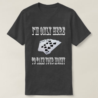 T-shirt Prenez votre argent