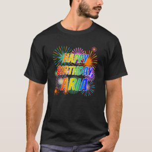 T-shirt Prénom "ARIA", Amusant "HEUREUX ANNIVERSAIRE"