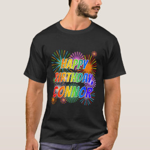 T-shirt Prénom "CONNOR", Amusant "HEUREUX ANNIVERSAIRE"