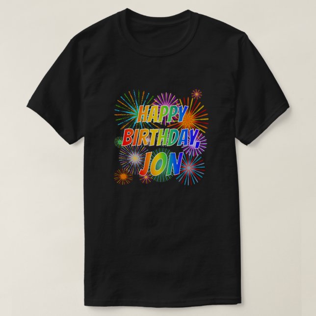 T-shirt Prénom "JON", Fun "JOYEUX ANNIVERSAIRE" (Design devant)