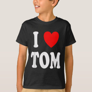 T-shirt Prénom Tom J'Aime Tom