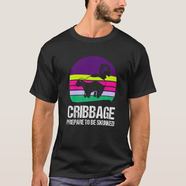 T-shirt Préparez-vous à être écorché Cribbage 1 (Devant)