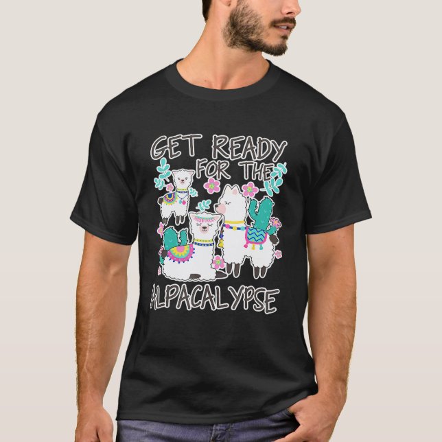 T-shirt Préparez-vous à l'Alpacalypse  Alpaca Lama (Devant)