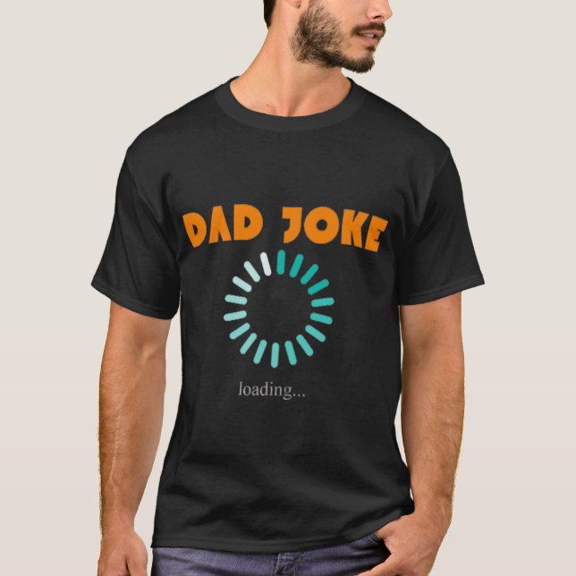 T-shirt Préparez-vous à rire avec notre 'Papa Joke Chargem (Devant)