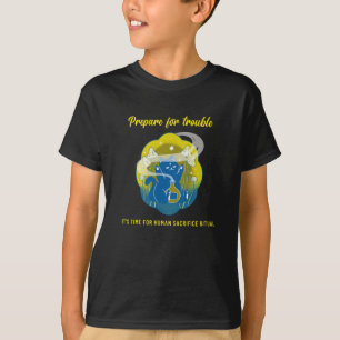T-shirt Préparez-vous aux ennuis - Sacrifice humain chat r
