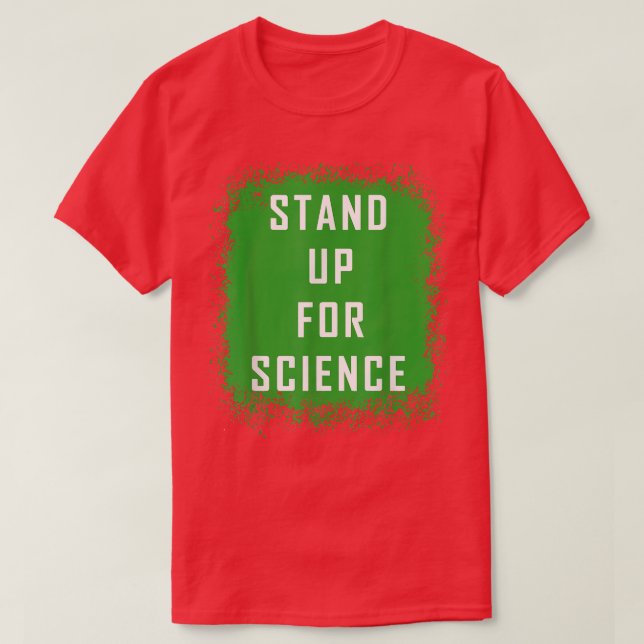 T-shirt Préparez-vous pour la science Mettre fin aux combu (Design devant)